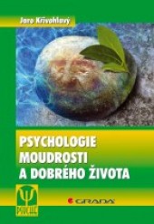 Psychologie moudrosti a dobrého života