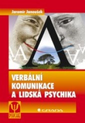 Verbální komunikace a lidská psychika