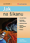 Jak na šikanu