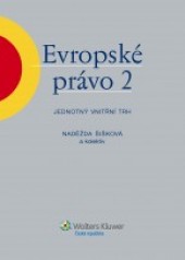 Evropské právo 2 – Jednotný vnitřní trh