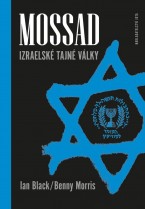 Mossad - Izraelské tajné války