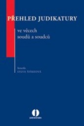 Přehled judikatury ve věcech soudů a soudců