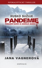 Rusko sužuje pandemie