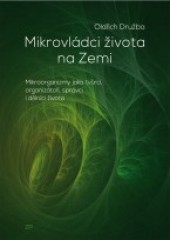 Mikrovládci života na Zemi