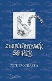 Zlopoustevník Šáchor