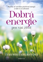 Dobrá energie pro váš život