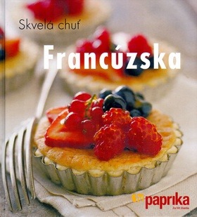 Skvelá chuť Francúzska