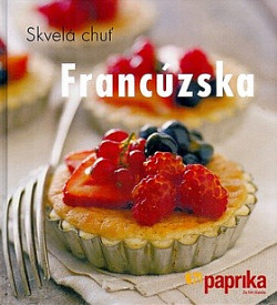 Skvelá chuť Francúzska