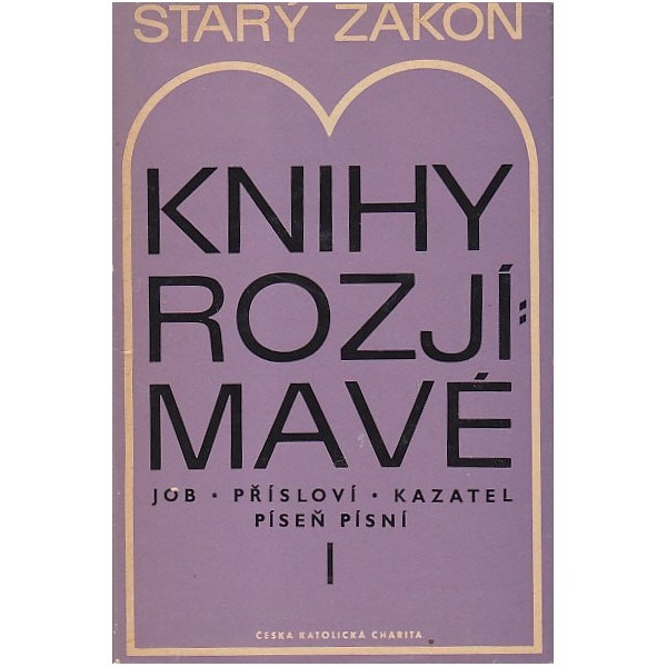 Starý zákon - knihy rozjímavé I