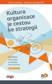 Kultura organizace je cestou ke strategii