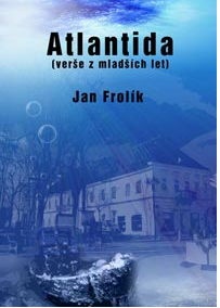 Atlantida (verše z mladších let)