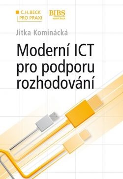 Moderní ICT pro podporu rozhodování