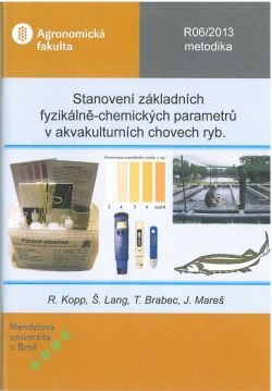 Stanovení základních fizikálně-chemických parametrů v akvakulturních chovech ryb