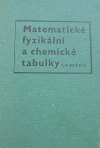 Matematické, fyzikální a chemické tabulky pro 7. - 9. ročník