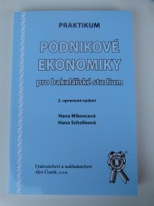 Praktikum podnikové ekonomiky pro bakalářské studium