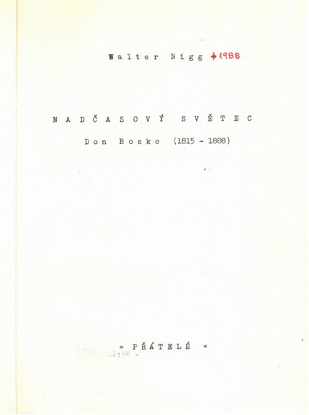 Nadčasový světec; Don Bosko (1815-1888)