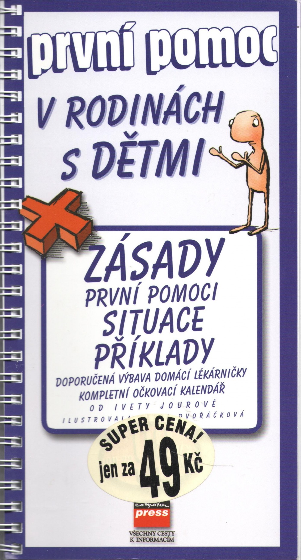 První pomoc v rodinách s dětmi