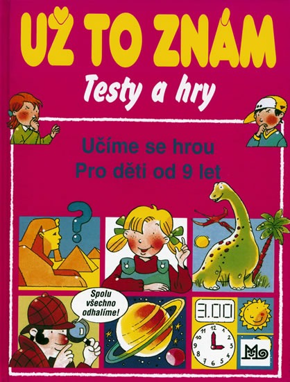 Už to znám Testy a hry