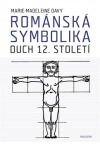 Románská symbolika: Duch 12. století