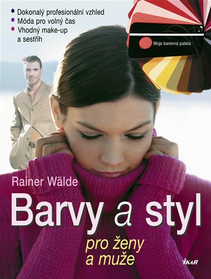 Barvy a styl pro ženy a muže