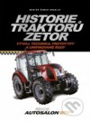 Historie traktoru Zetor: Vývoj, technika, prototypy a unifikované rady