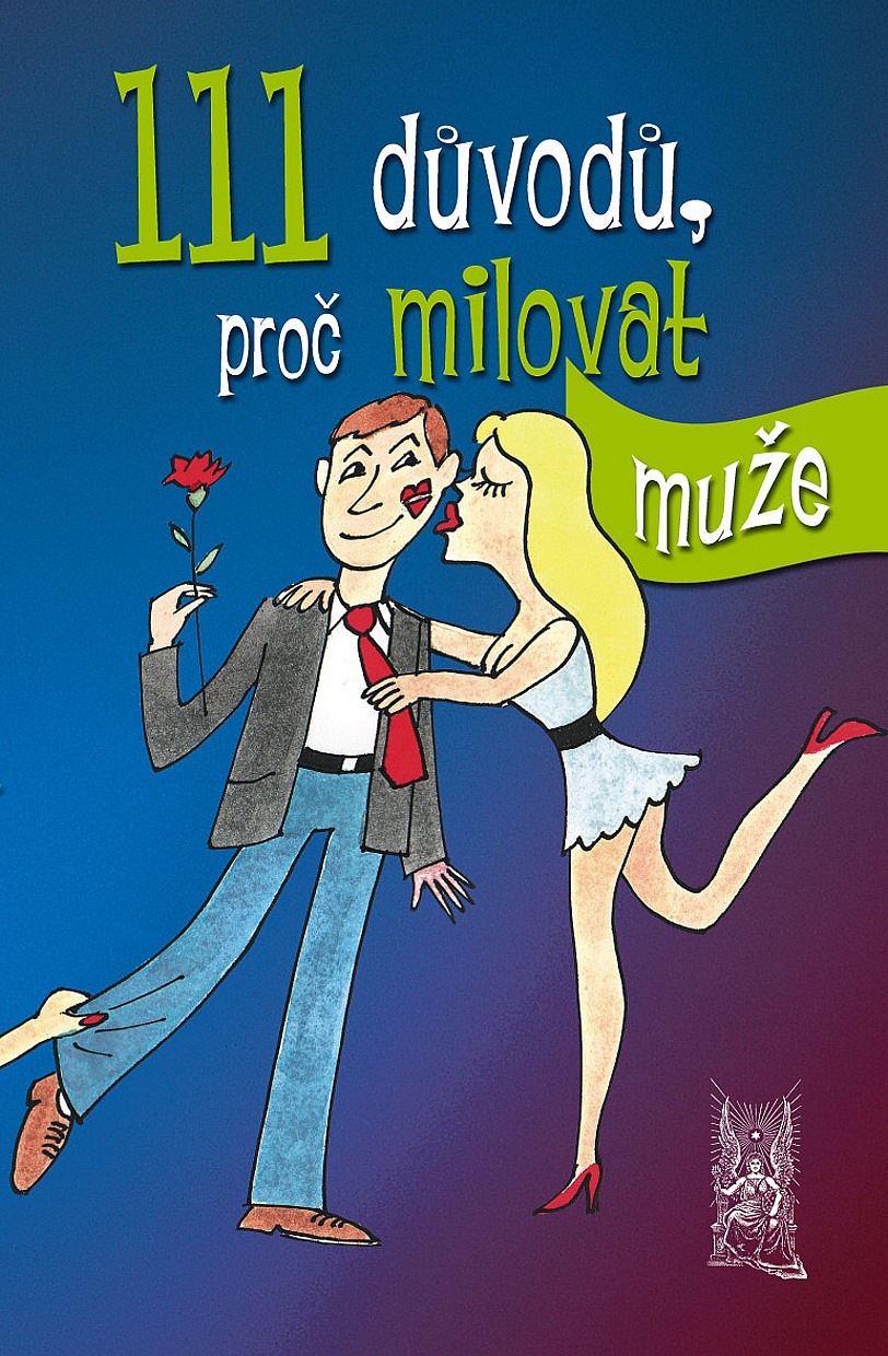 111 důvodů, proč milovat muže