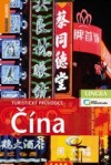 Čína - turistický průvodce Rough Guide
