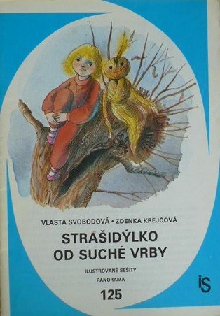 Strašidýlko od suché vrby