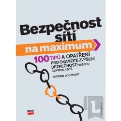 Bezpečnost sítí na maximum