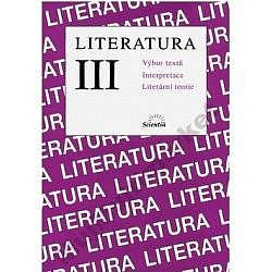 Literatura III - Výbor textů, interpretace, literární teorie