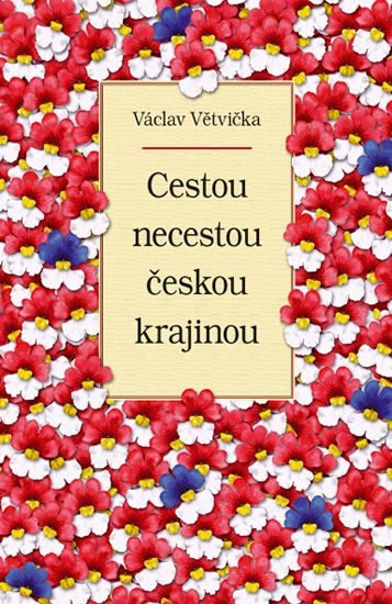 Cestou necestou českou krajinou