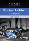 Poker – jak si vydělat hraním No-Limit Hold’em