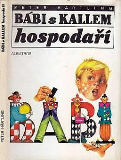 Bábi s Kallem hospodaří