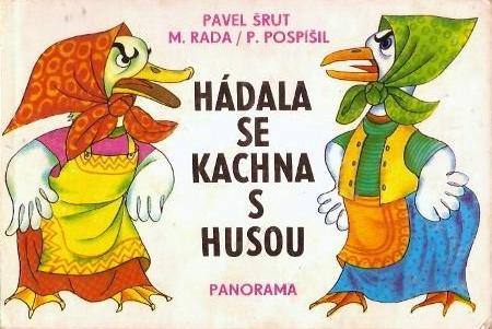 Hádala se kachna s husou