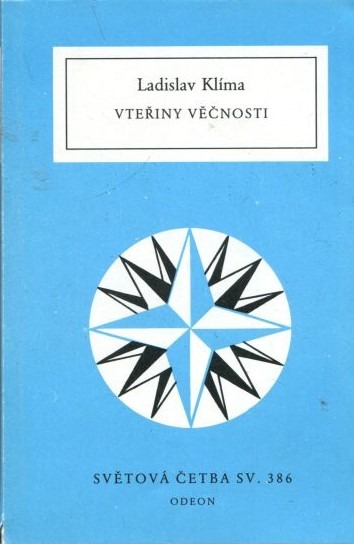 Vteřiny věčnosti: prózy, listy, eseje, sentence