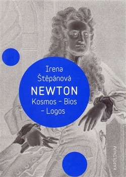 Newton: Kosmos, Bios, Logos