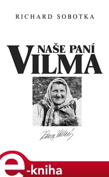 Naše paní Vilma