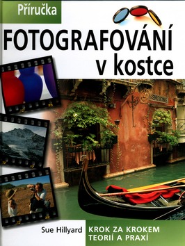 Fotografování v kostce