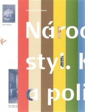 Národní styl. Kultura a politika