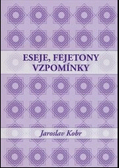 Eseje, fejetony, vzpomínky