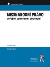 Mezinárodní právo veřejné, soukromé, obchodní