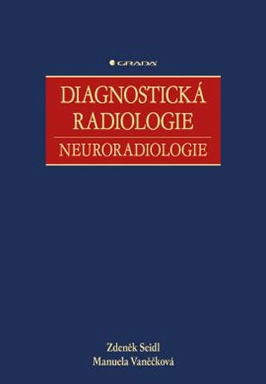 Diagnostická radiologie - Neuroradiologie