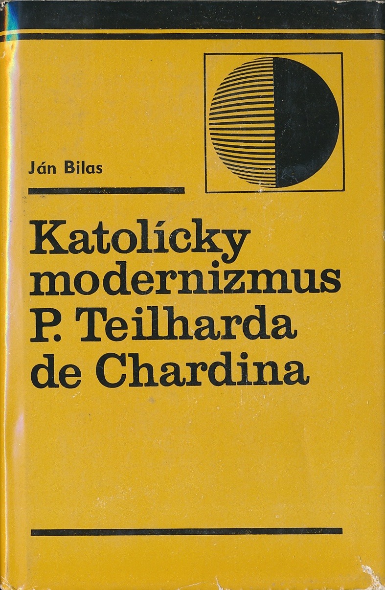 Katolícky modernizmus P. Teilharda de Chardina