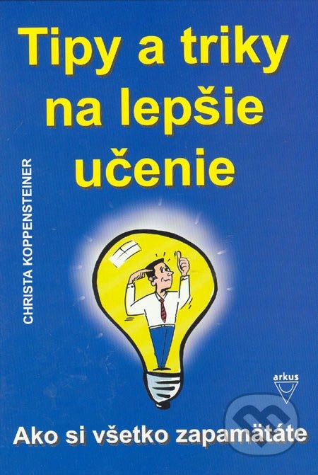 Tipy a triky na lepšie učenie