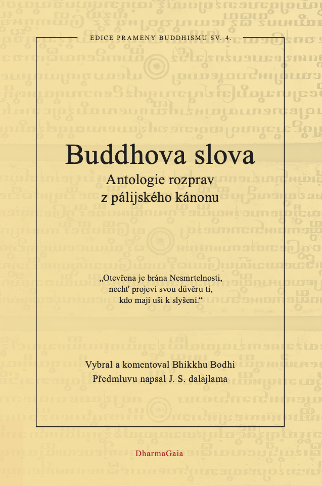 Buddhova slova - Antologie rozprav z pálijského kánonu