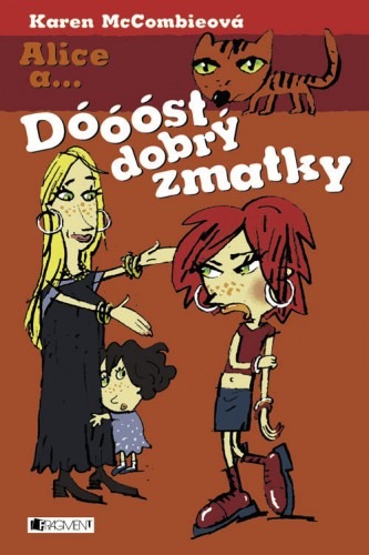 Dóóóst dobrý zmatky