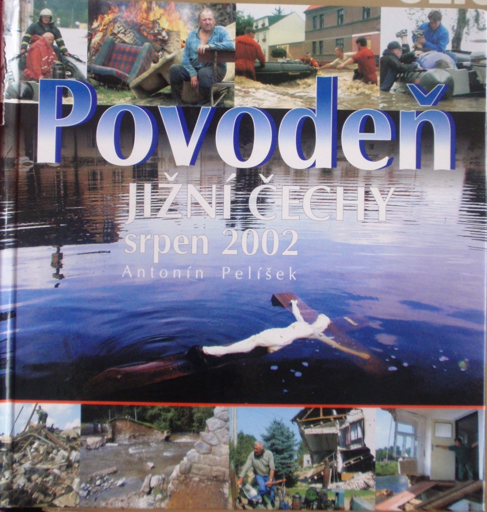 Povodeň jižní Čechy srpen 2002