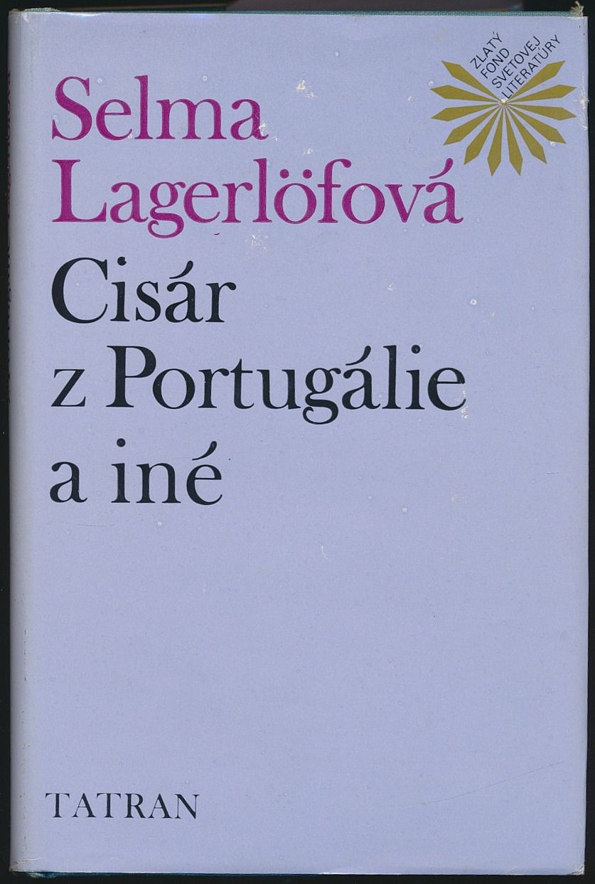 Cisár z Portugálie a iné