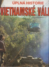 Úplná historie vietnamské války