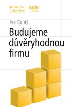 Budujeme důvěryhodnou firmu